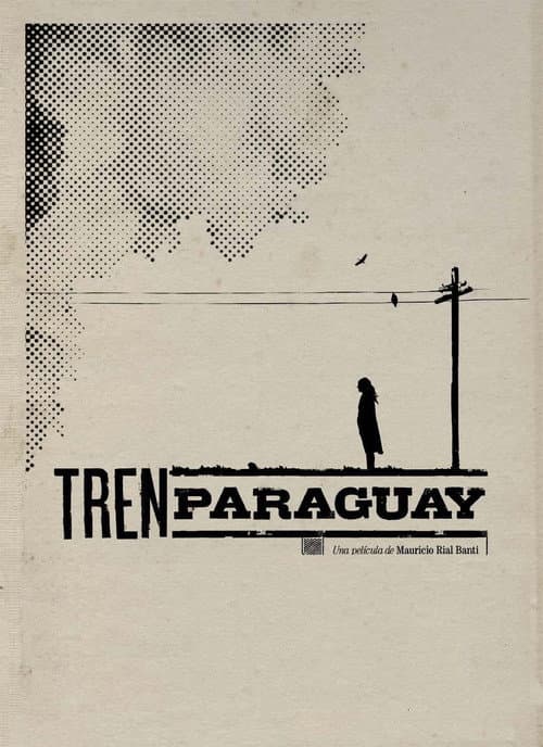 Постер: Tren Paraguay