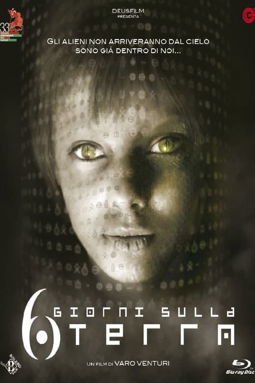 Постер: 6 giorni sulla Terra
