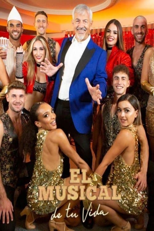 Постер: El musical de tu vida
