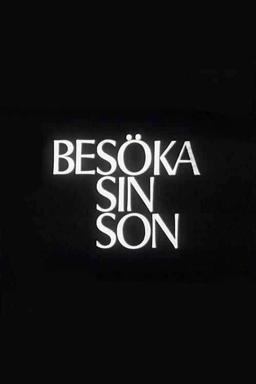 Постер: Besöka sin son