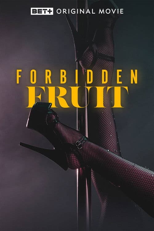 Постер: Forbidden Fruit