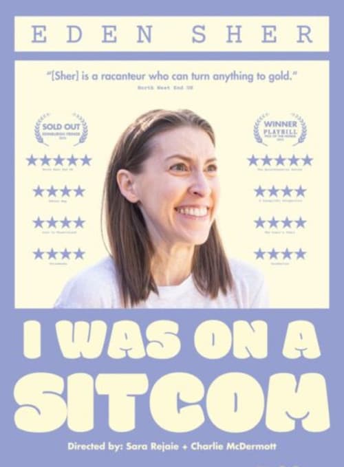Постер: Eden Sher: I Was On A Sitcom