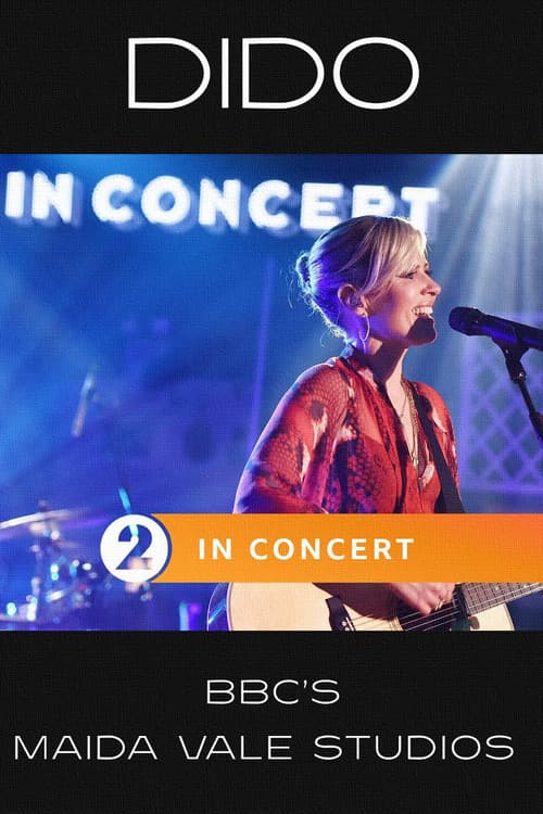 Постер: Dido: In Concert at BBC's Maida Vale Studios