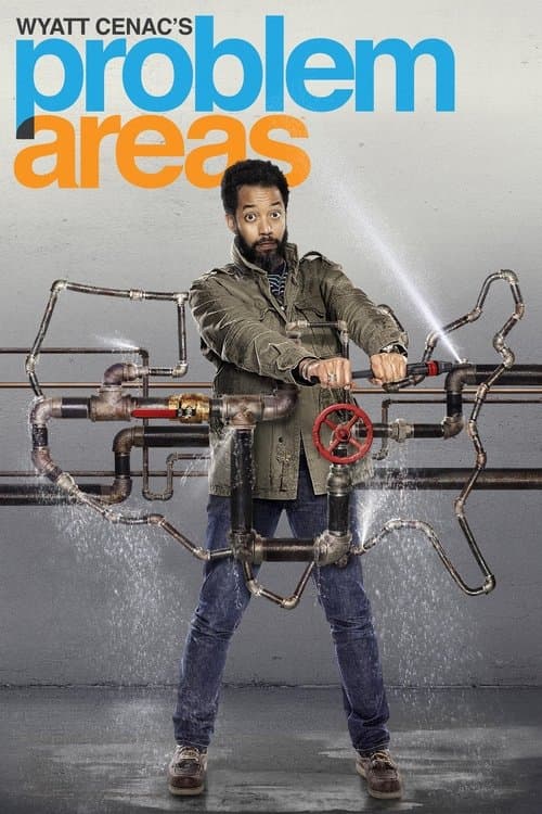Постер: Wyatt Cenac's Problem Areas
