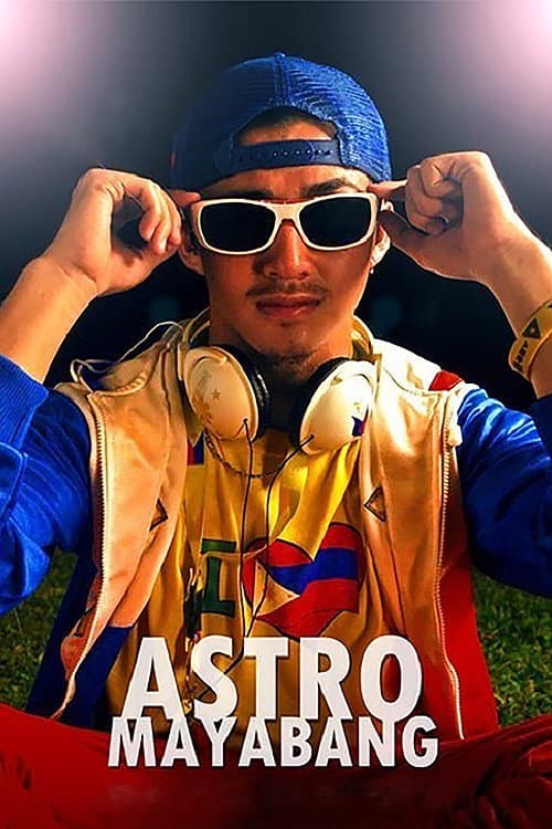 Постер: Astro Mayabang