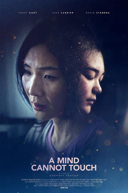 Постер: A Mind Cannot Touch