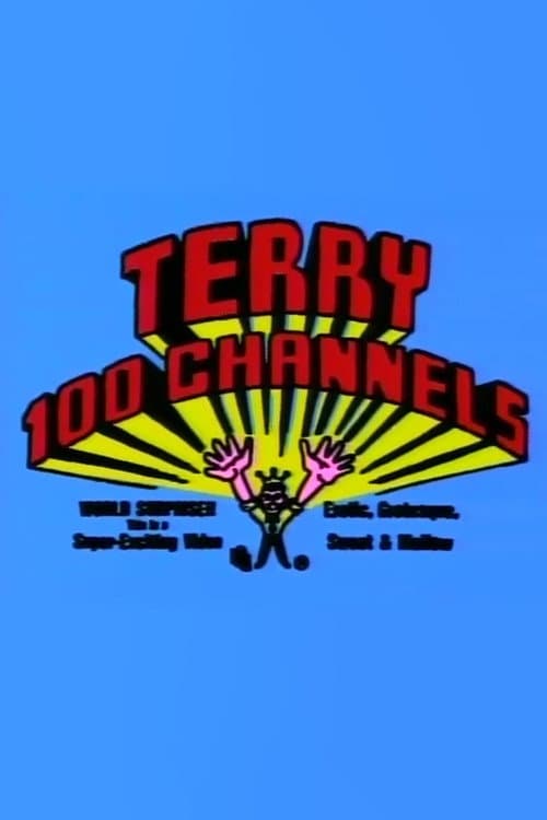 Постер: Terry 100 Channels