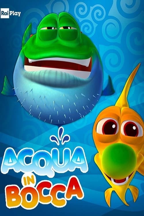 Постер: Acqua in bocca