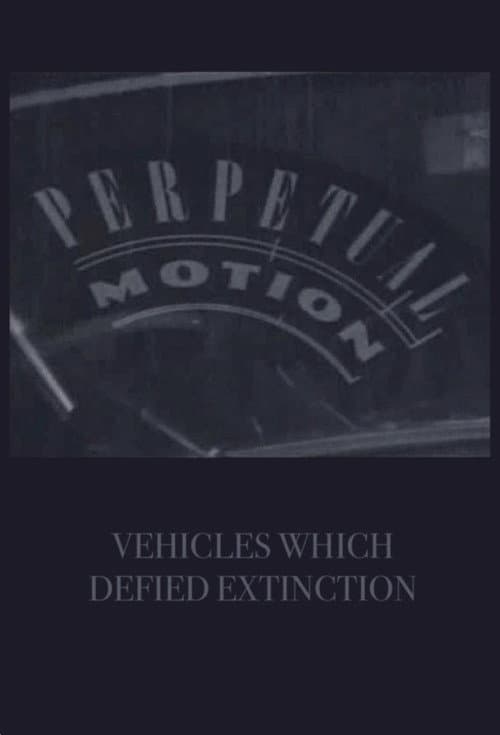 Постер: Perpetual Motion