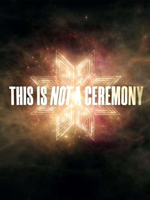 Постер: This Is Not a Ceremony