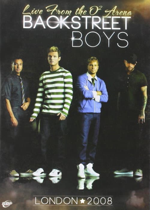 Постер: Backstreet Boys: Live From The O2 Arena, London