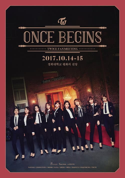 Постер: TWICE Fan Meeting [ONCE BEGINS]