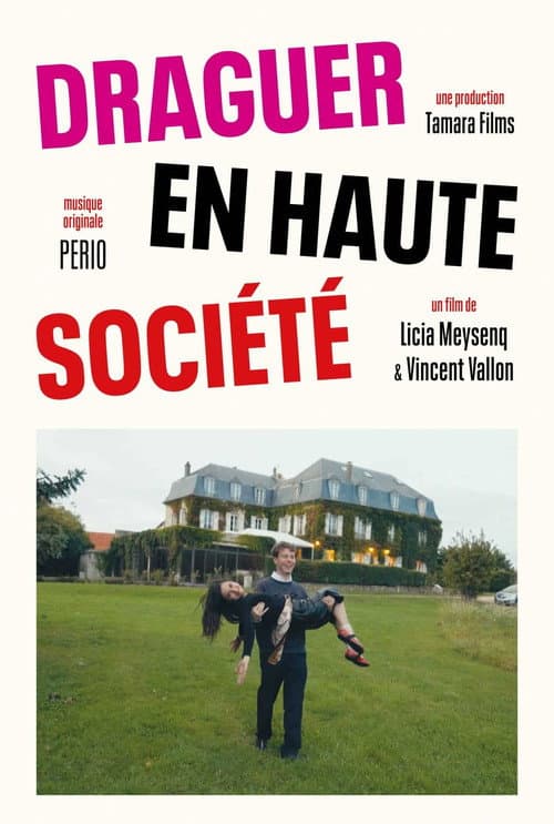 Постер: Draguer en Haute Société