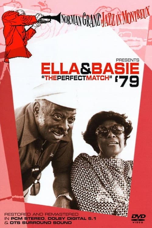 Постер: Norman Granz’ Jazz in Montreaux presents Ella and Basie '79—"The Perfect Match"
