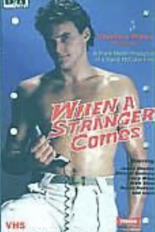 Постер: When a Stranger Comes
