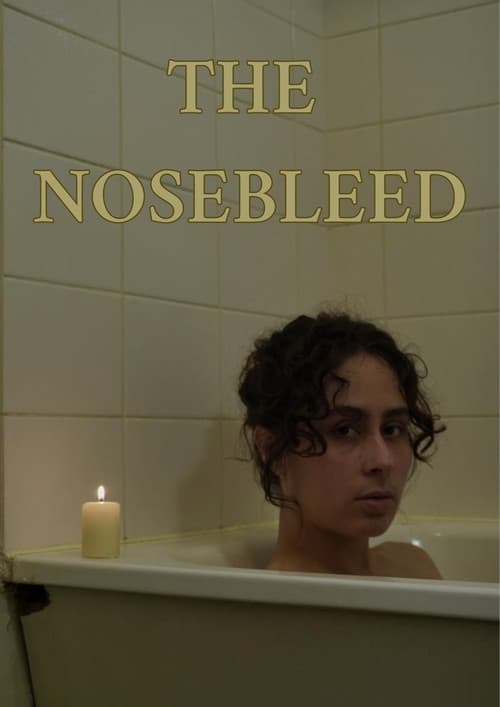 Постер: The Nosebleed