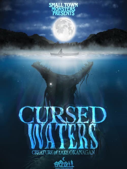 Постер: Cursed Waters: Creature of Lake Okanagan
