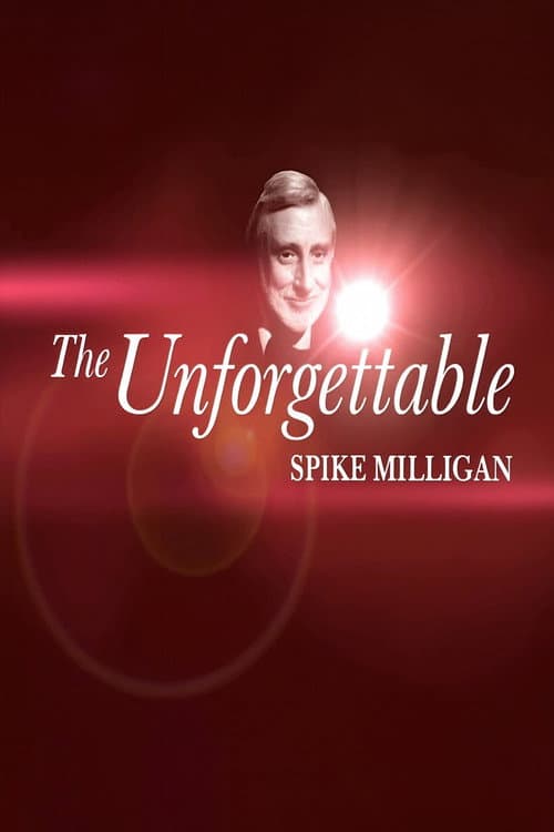 Постер: The Unforgettable Spike Milligan