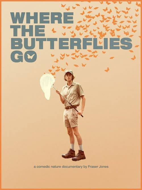 Постер: Where the Butterflies Go