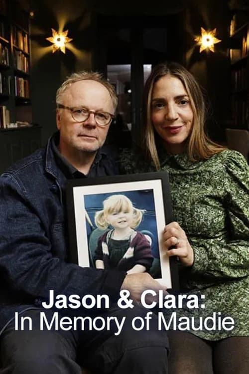 Постер: Jason & Clara: In Memory of Maudie