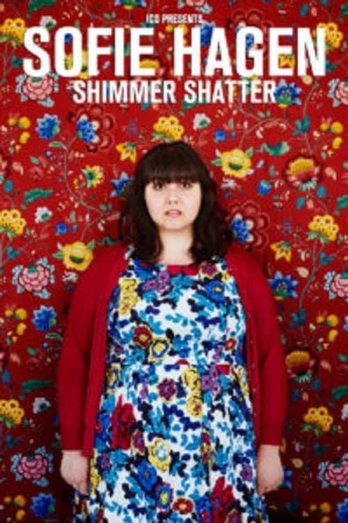 Постер: Sofie Hagen: Shimmer Shatter