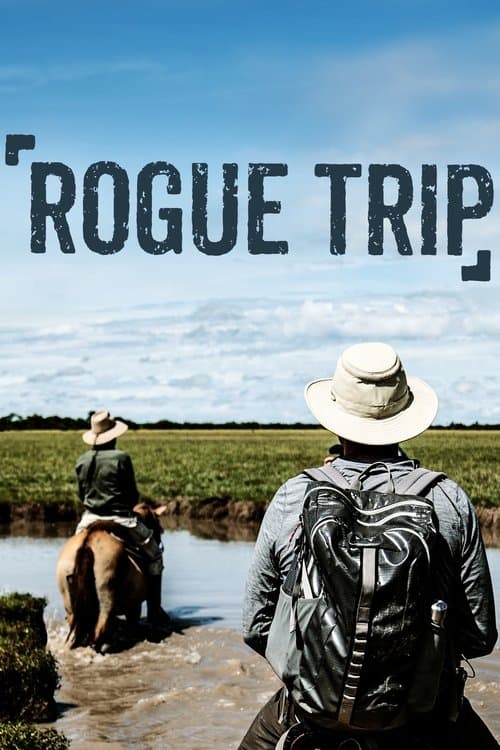Постер: Rogue Trip