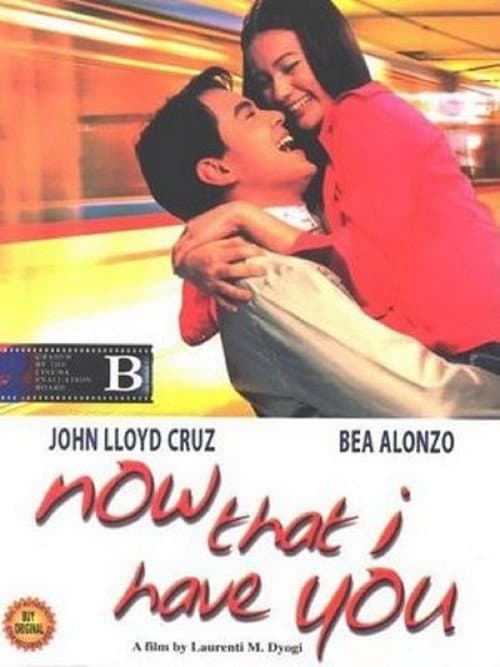 Постер: Now That I Have You