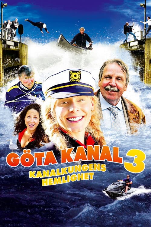 Постер: Göta Kanal 3 - kanalkungens hemlighet