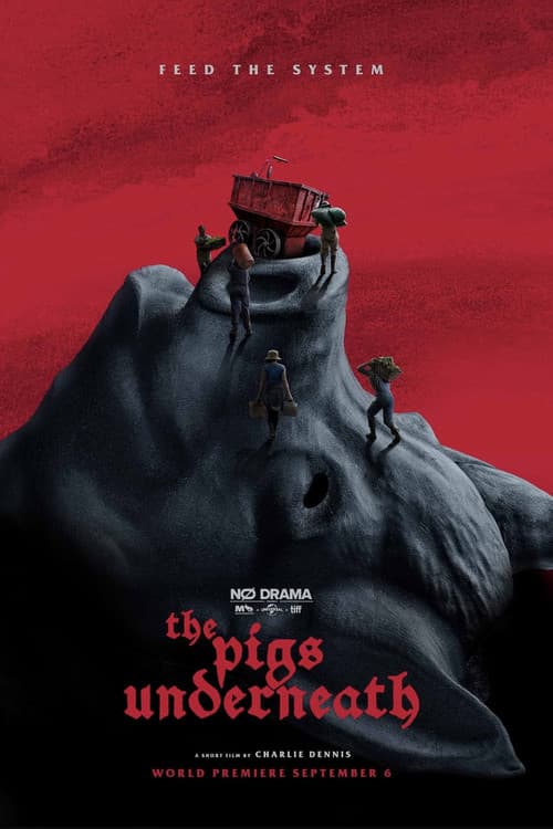 Постер: The Pigs Underneath