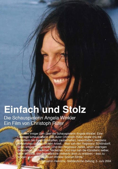 Постер: Einfach und stolz – Die Schauspielerin Angela Winkler