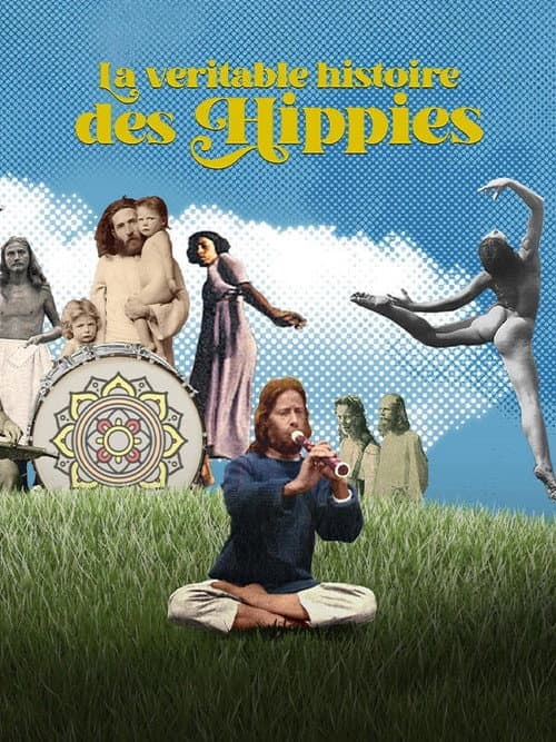 Постер: La véritable histoire des hippies