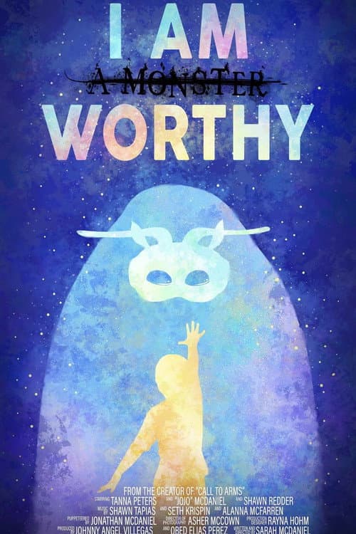 Постер: I Am Worthy