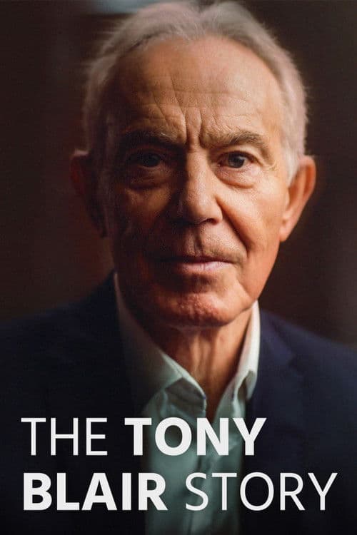 Постер: The Tony Blair Story