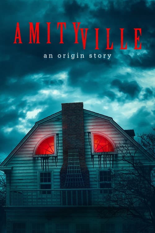Постер: Amityville: An Origin Story