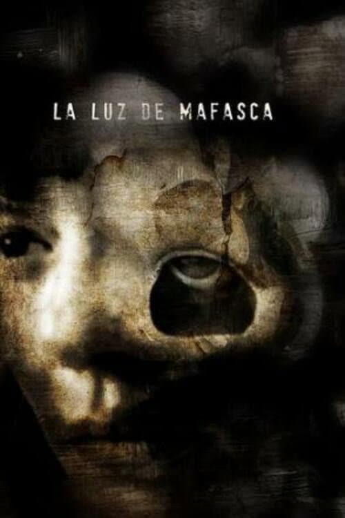 Постер: La luz de Mafasca