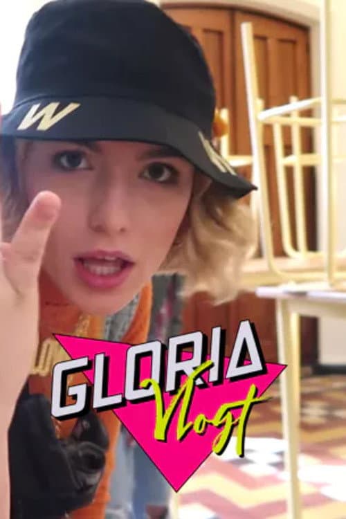 Постер: Gloria vlogt