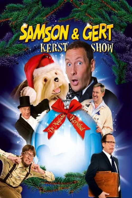 Постер: Samson & Gert Kerstshow: De Magische Kerstbal