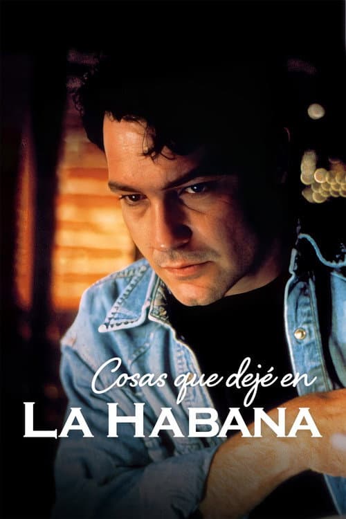 Постер: Cosas que dejé en la Habana