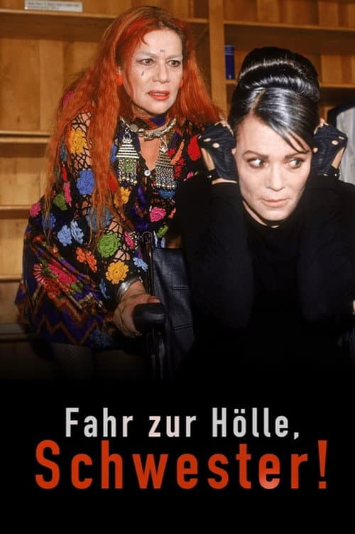 Постер: Fahr zur Hölle, Schwester