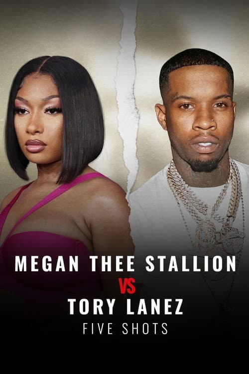 Постер: Megan Thee Stallion vs Tory Lanez: Five Shots