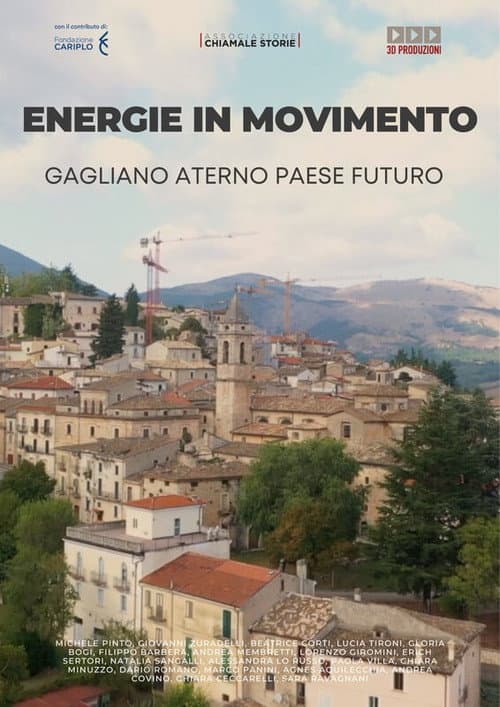 Постер: Energie in movimento. Gagliano Aterno, paese futuro