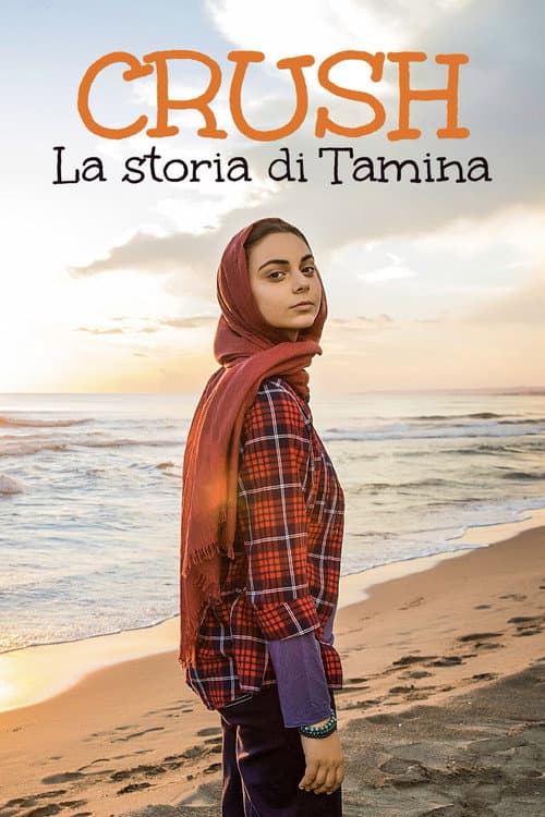 Постер: Crush – La Storia di Tamina