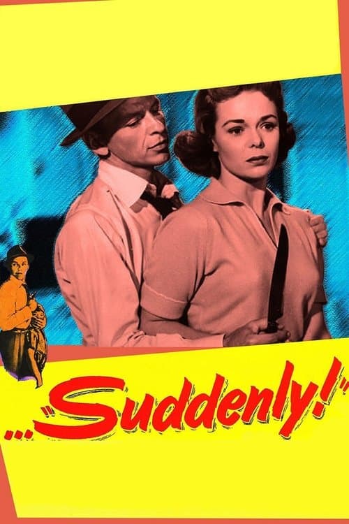 Постер: Suddenly