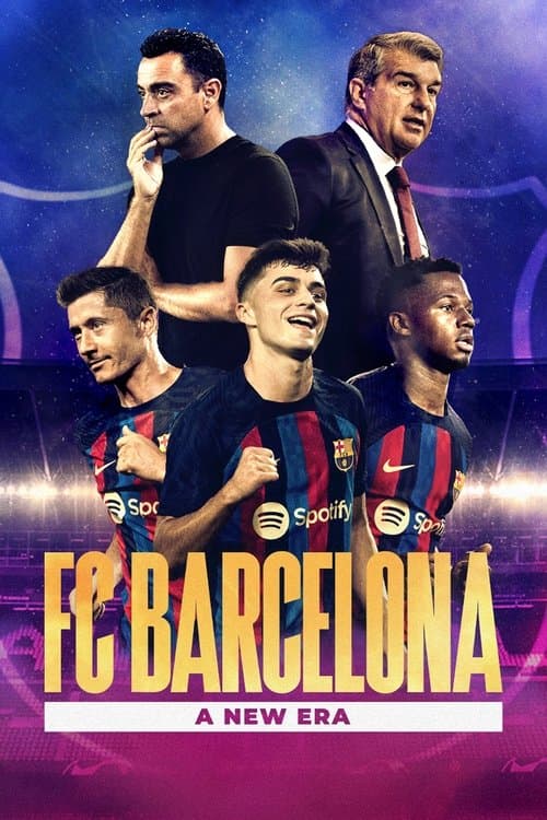 Постер: FC Barcelona: A New Era
