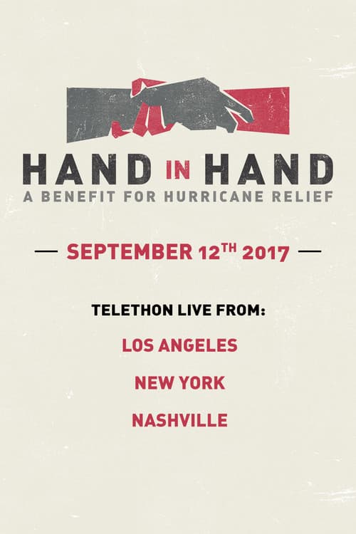 Постер: Hand In Hand: A Benefit For Hurricane Relief