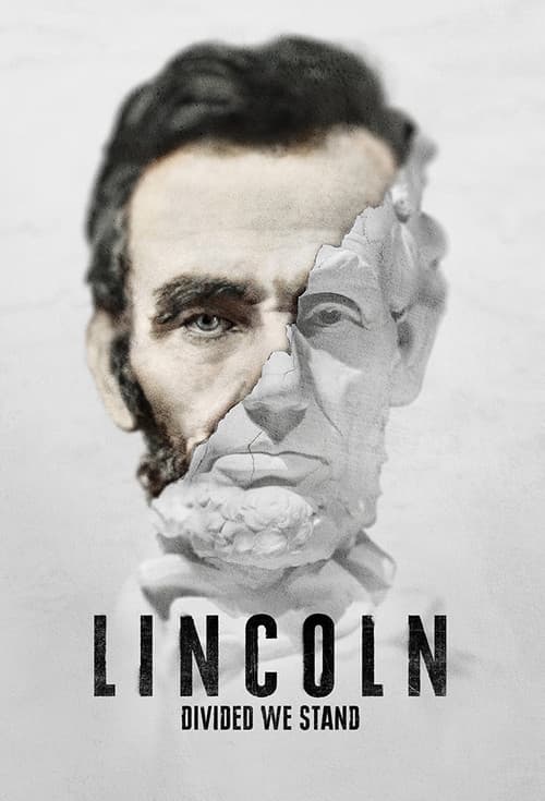 Постер: Lincoln: Divided We Stand
