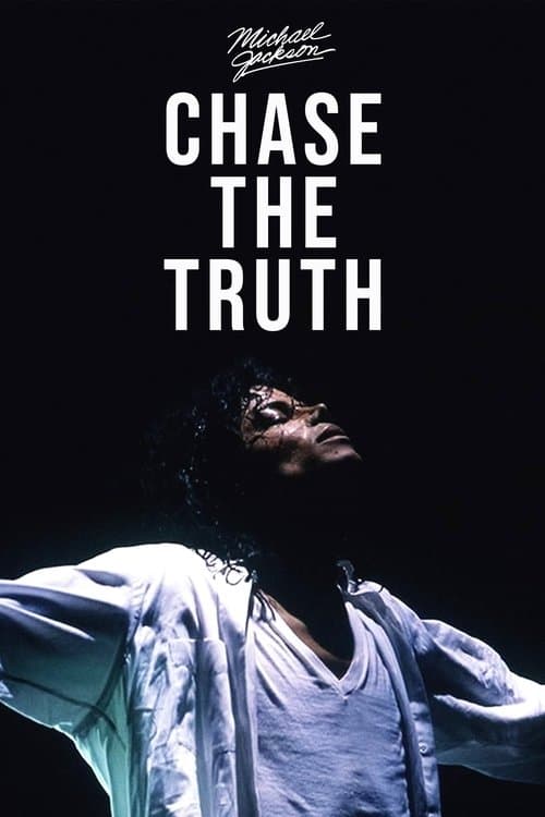 Постер: Michael Jackson: Chase the Truth