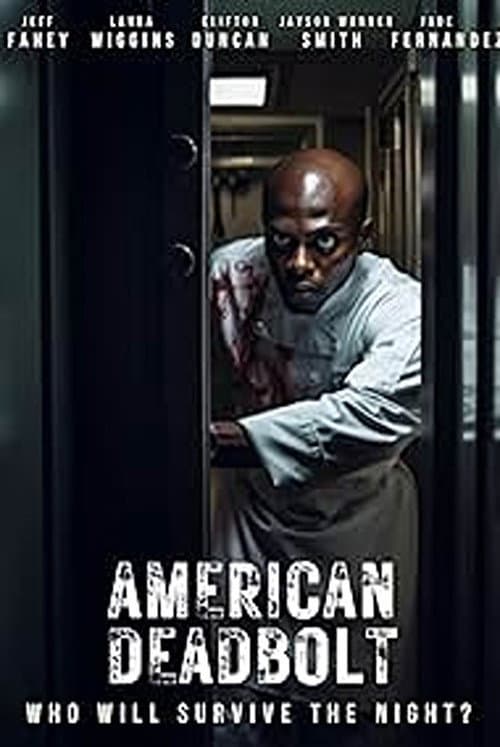 Постер: American Deadbolt