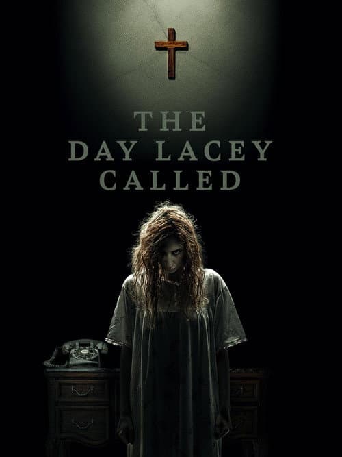 Постер: The Day Lacey Called