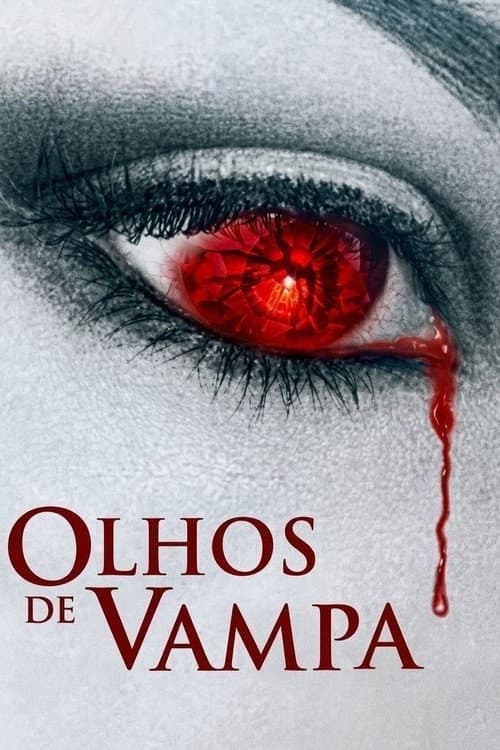 Постер: Olhos de Vampa